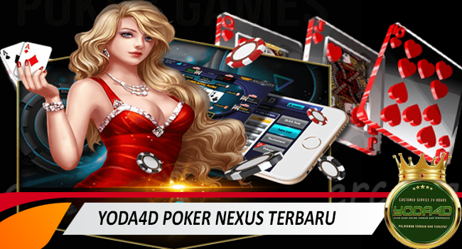 yoda4d-poker-nexus-terbaru